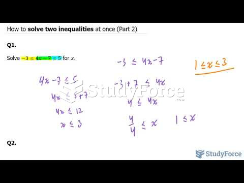How to solve two inequalities at once (Part 2) 
