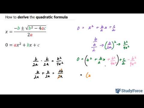  How to derive the quadratic formula