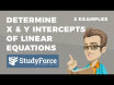  How to determine the x- and y- intercepts of a linear equation