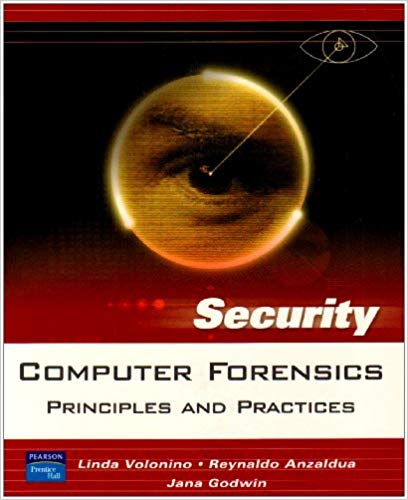 Computer Forensics: Principles and Practices 1st Edition