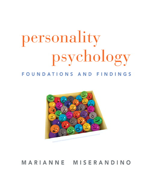 Personality Psychology: Foundations and Findings (Miserandino)