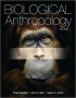 Biological Anthropology Plus MyAnthroLab with eText 3e