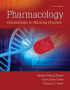 Pharmacology: Connections to Nursing Practice, 4th Edition