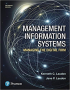 Management Information Systems: Managing the Digital Firm, 15th Edition