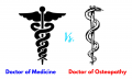 Doctor of Medicine vs. Doctor of Osteopathy