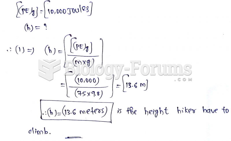 How high a hill would a 75-kg hiker have to climb to increase her gravitational potential ...