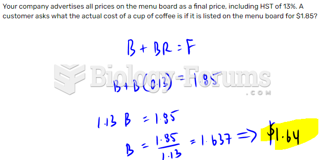Your company advertises all prices on the menu board as a final price, including HST of 13%. A ...