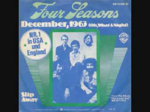 The Four Seasons - December, 1963 (Oh, What a Night